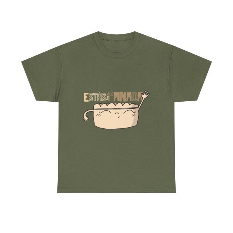 Verde militar - Camiseta unisex «Estás panada»