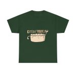 Verde bosque - Camiseta unisex «Estás panada»
