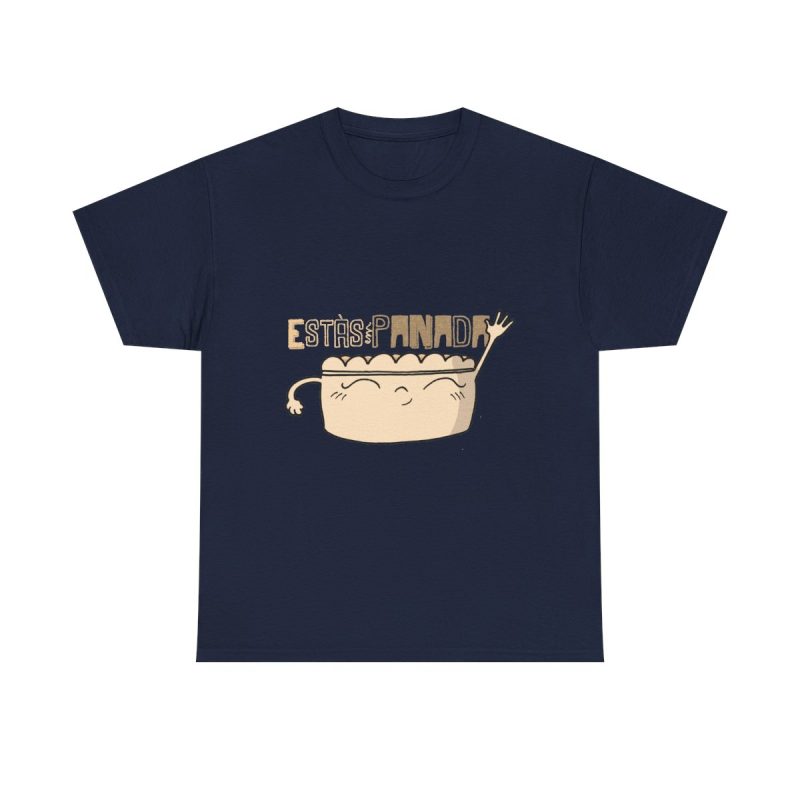 Azul marino - Camiseta unisex «Estás panada»