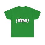 Verde irlandes - Camiseta (Téntol)