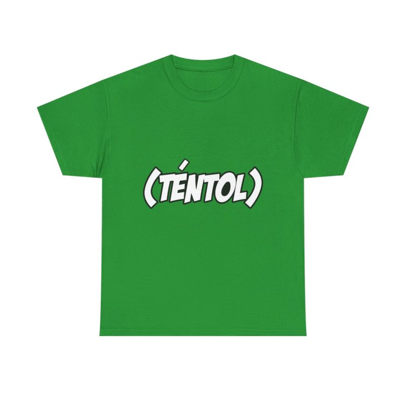 Verde irlandes - Camiseta (Téntol)