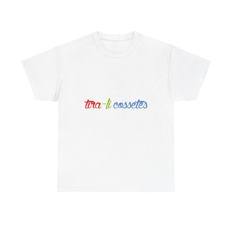 Blanco - Camiseta «tira-li cossetes» Blanco - Camiseta «tira-li cossetes»