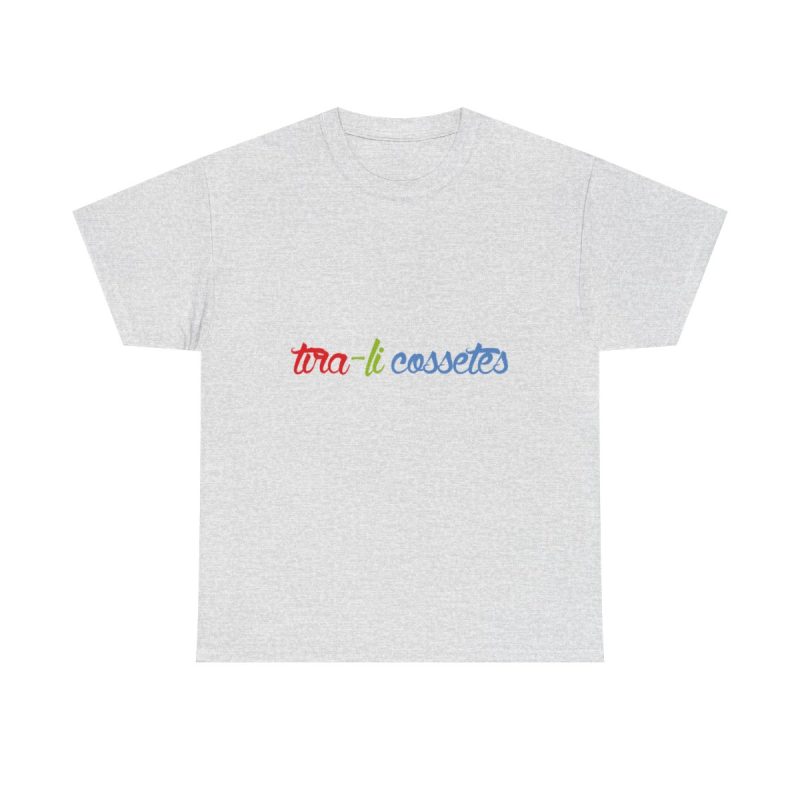 Gris ceniza - Camiseta «tira-li cossetes»