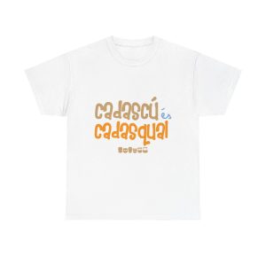 Blanco - Camiseta «Cadascú és cadasqual»