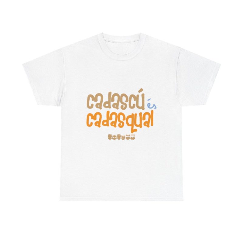 Blanco - Camiseta «Cadascú és cadasqual» Blanco - Camiseta «Cadascú és cadasqual»