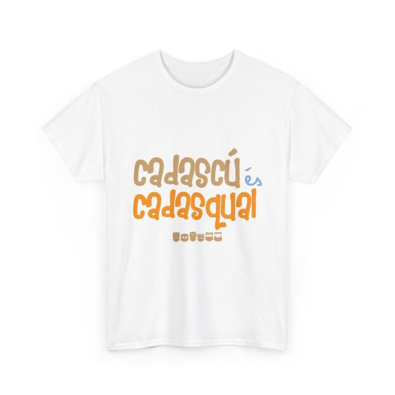 Blanco - Camiseta «Cadascú és cadasqual»
