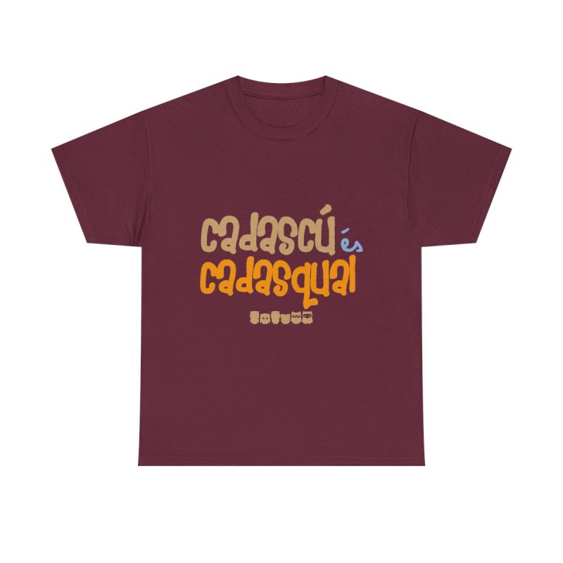 Granate - Camiseta «Cadascú és cadasqual»