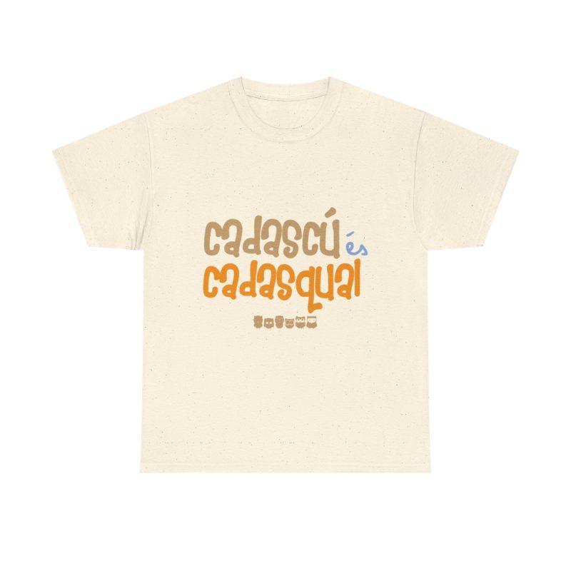 Natural - Camiseta «Cadascú és cadasqual»