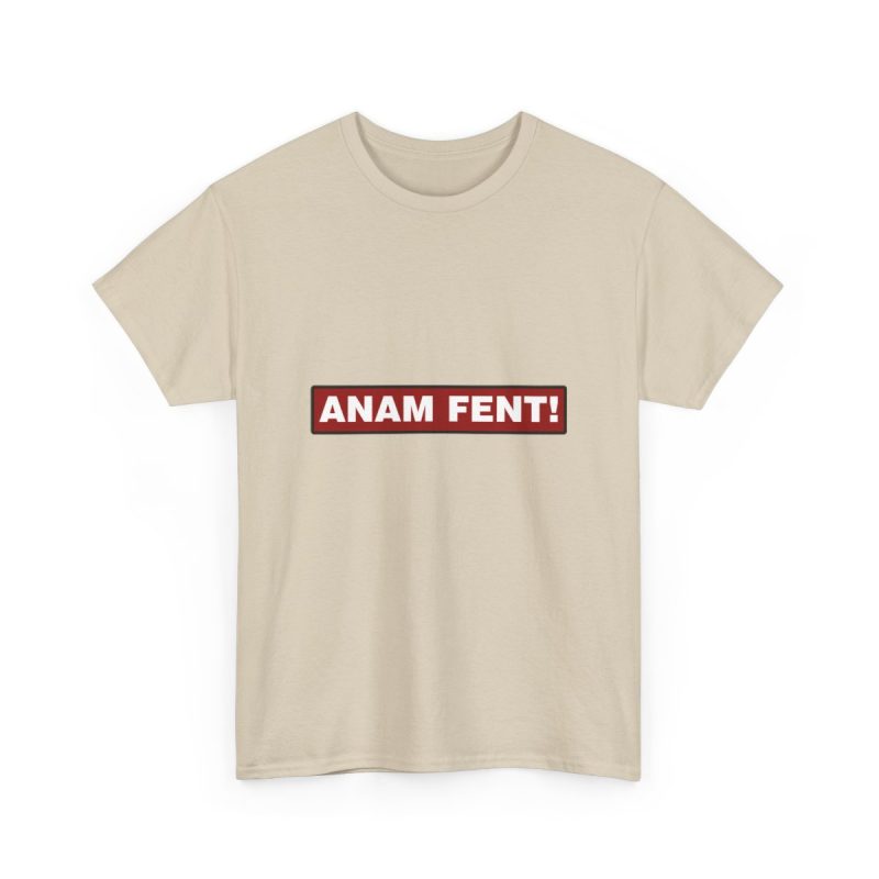 Arena - Camiseta «ANAM FENT!»