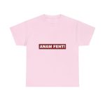 Rosa claro - Camiseta «ANAM FENT!» Rosa claro - Camiseta «ANAM FENT!»