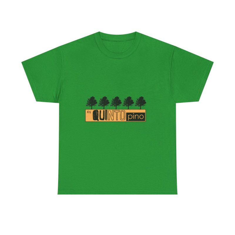 Verde irlandes - Camiseta unisex Quinto Pino Taronja
