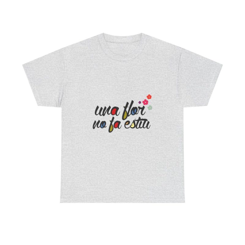 Gris ceniza - Camiseta «Una flor no fa estiu»