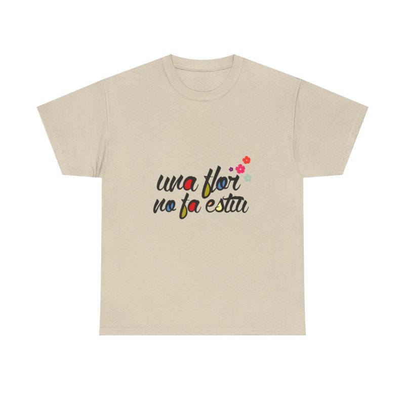Arena - Camiseta «Una flor no fa estiu»