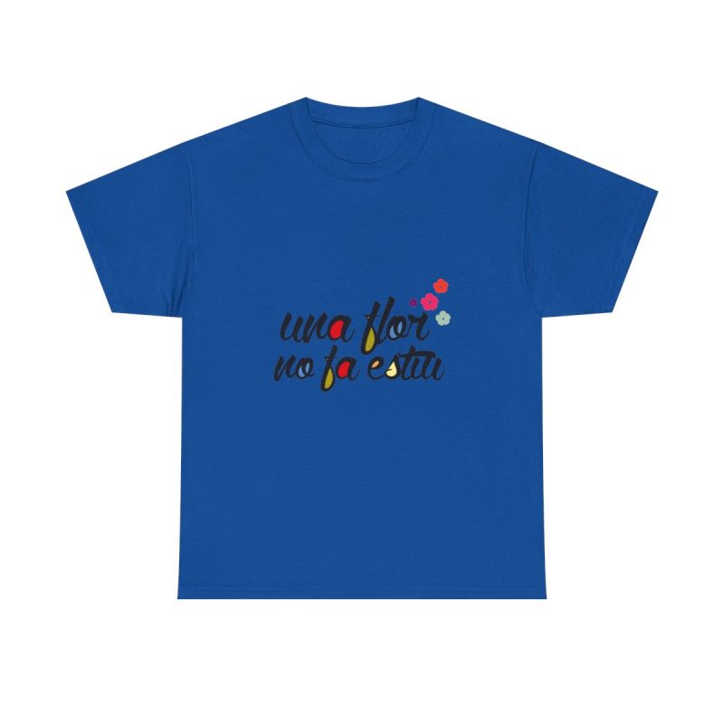 Azul royal - Camiseta «Una flor no fa estiu»