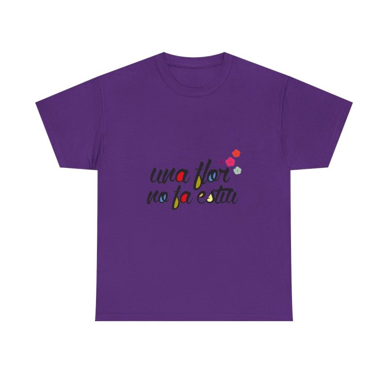 Morado - Camiseta «Una flor no fa estiu»