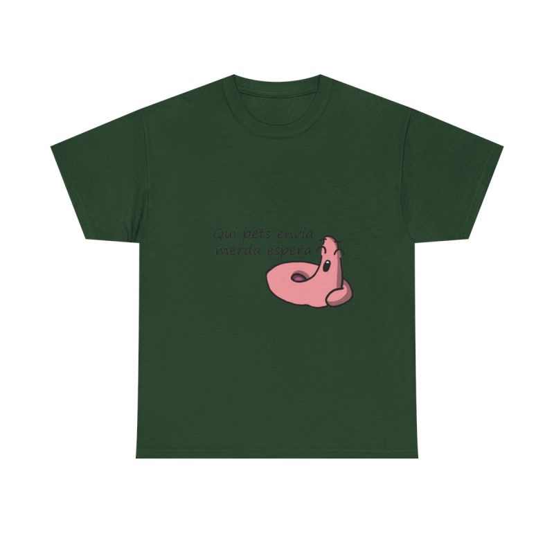 Verde bosque - Camiseta «Qui pets envia»
