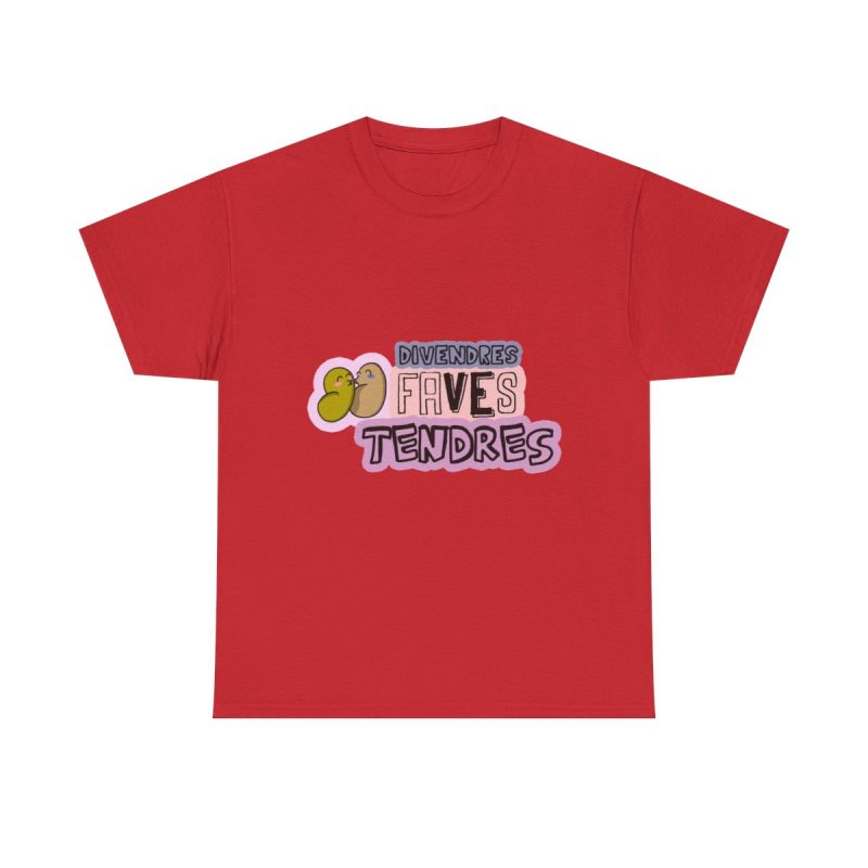 Rojo - Camiseta «Divendres, faves tendres»