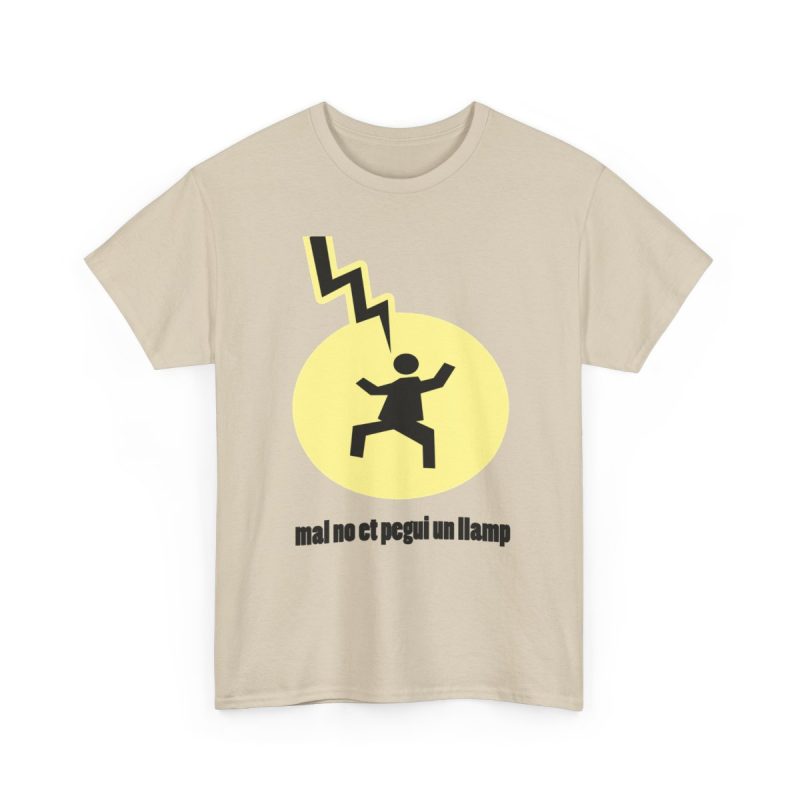 Arena - Camiseta «Mal no et toqui un llamp»