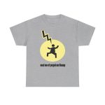 Gris jaspeado - Camiseta «Mal no et toqui un llamp» Gris jaspeado - Camiseta «Mal no et toqui un llamp»