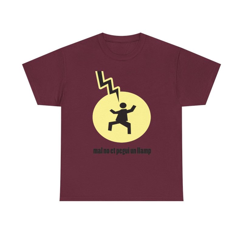 Granate - Camiseta «Mal no et toqui un llamp»