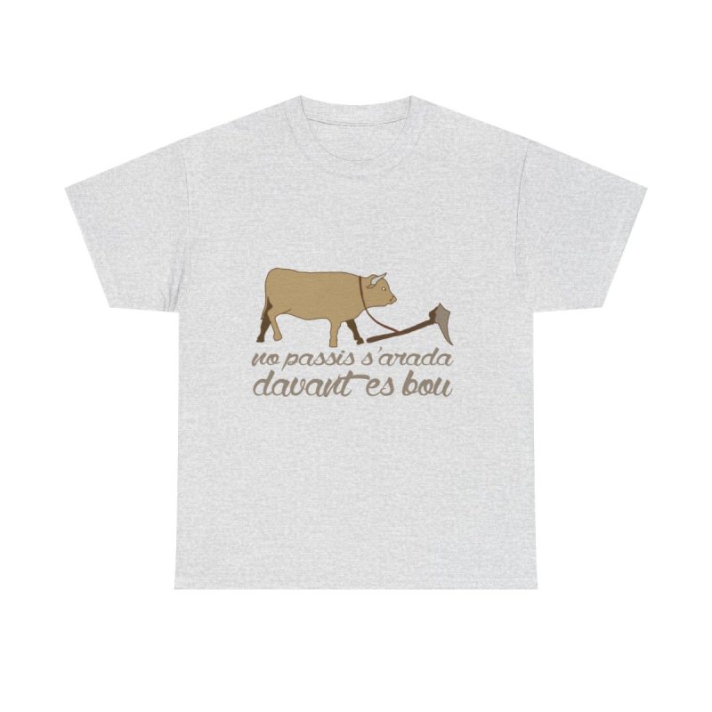 Gris ceniza - Camiseta «No passis s’arada davant es bou»