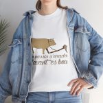 Camiseta «No passis s’arada davant es bou»