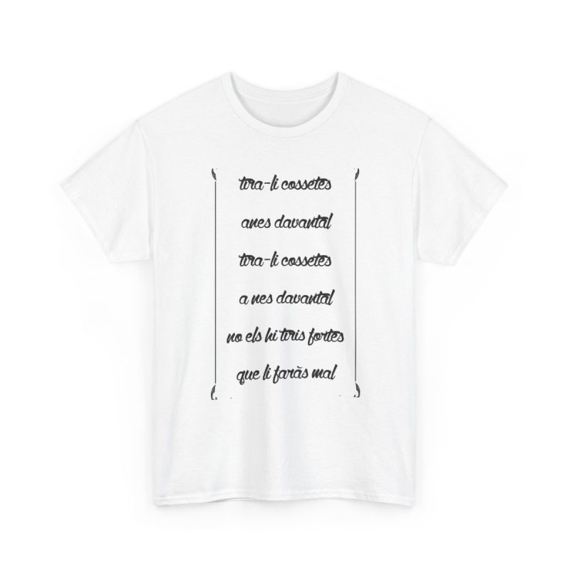 Blanco - Camiseta «tirali cossetes cançó»