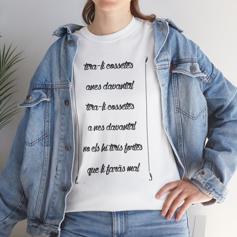 Camiseta «tirali cossetes cançó»