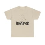 Arena - Camiseta «No en volem cap que no sigui dels nostros»