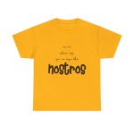 Amarillo dorado - Camiseta «No en volem cap que no sigui dels nostros»