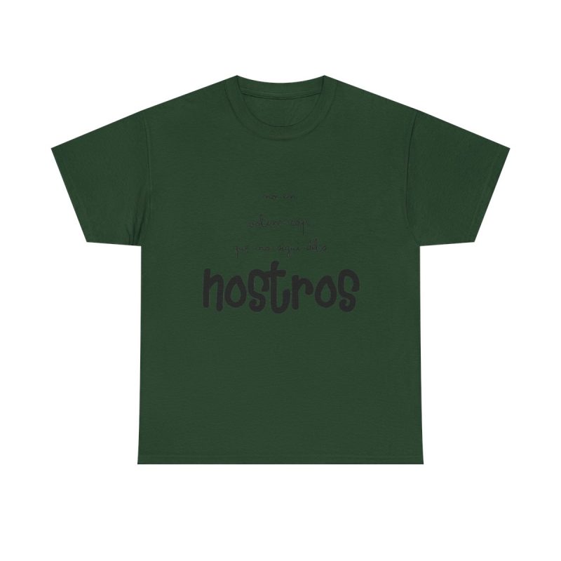Verde bosque - Camiseta «No en volem cap que no sigui dels nostros»