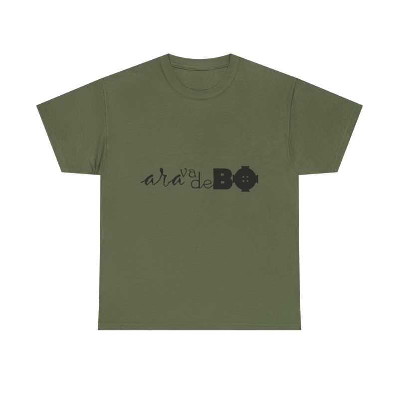 Verde militar - Camiseta unisex «Ara va de BÓ»