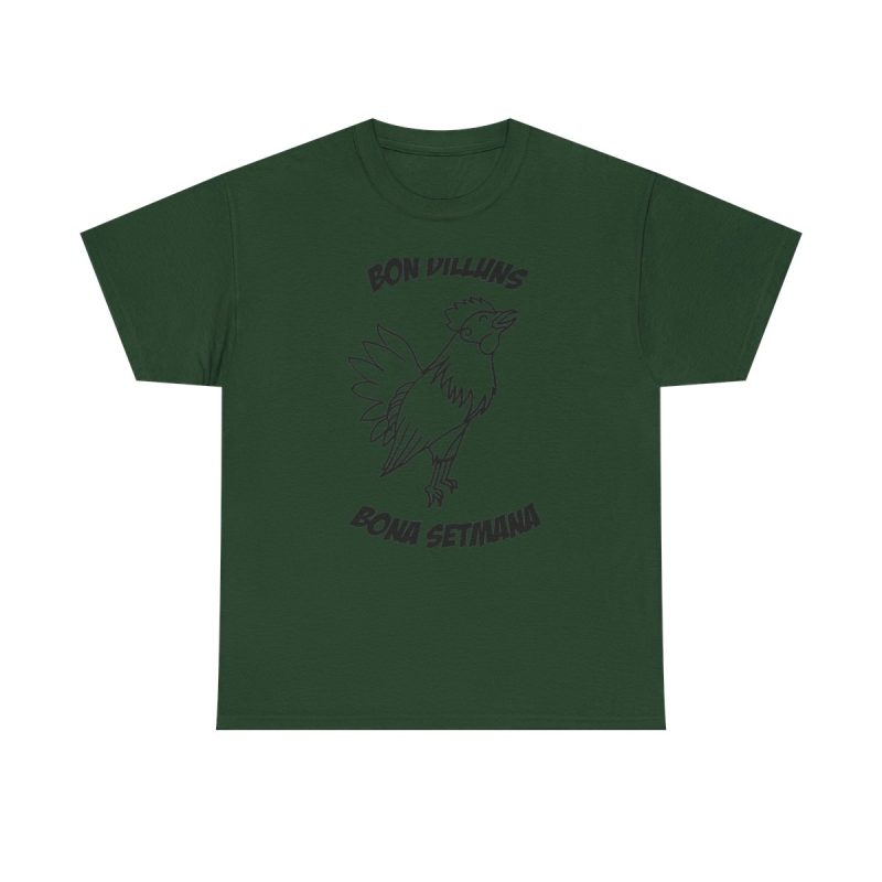 Verde bosque - Camiseta «Bon dilluns, bona setmana»
