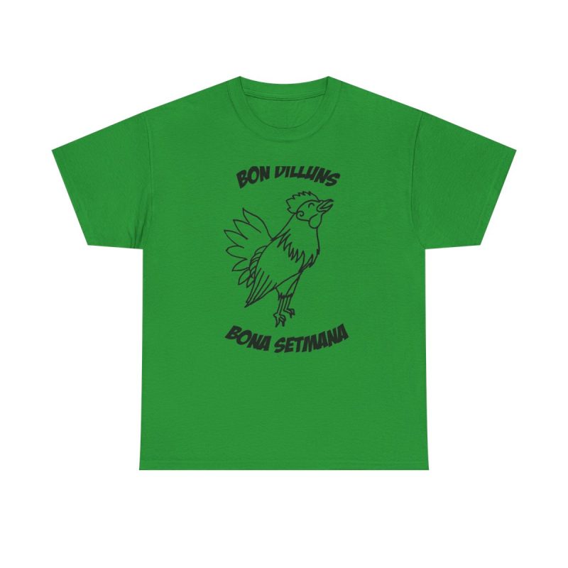 Verde irlandes - Camiseta «Bon dilluns, bona setmana»