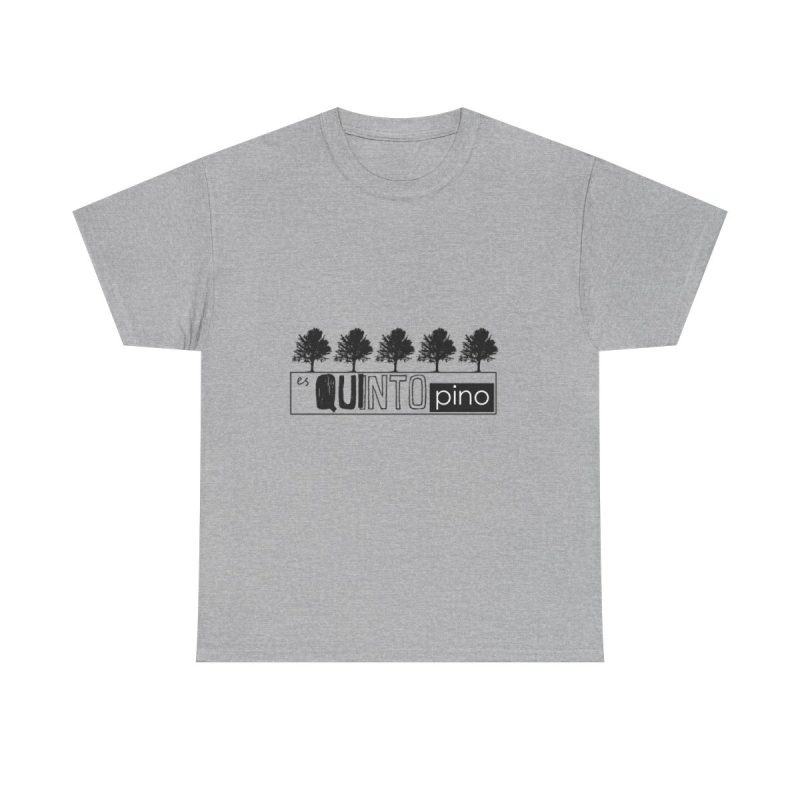 Gris jaspeado - Camiseta «Es quinto pino»