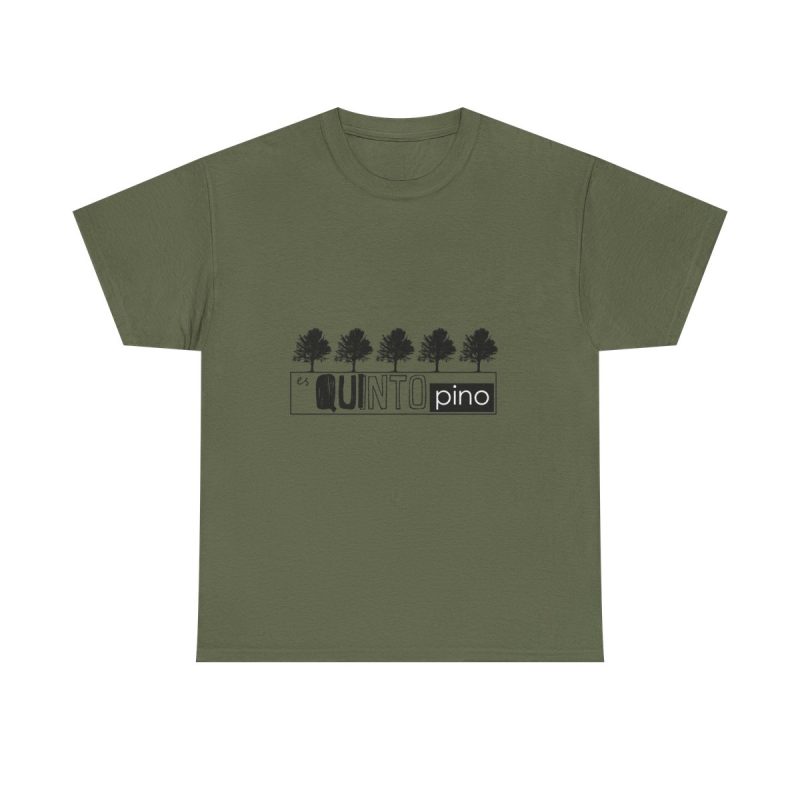 Verde militar - Camiseta «Es quinto pino»