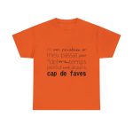 Naranja - Camiseta «No em penedeixo»