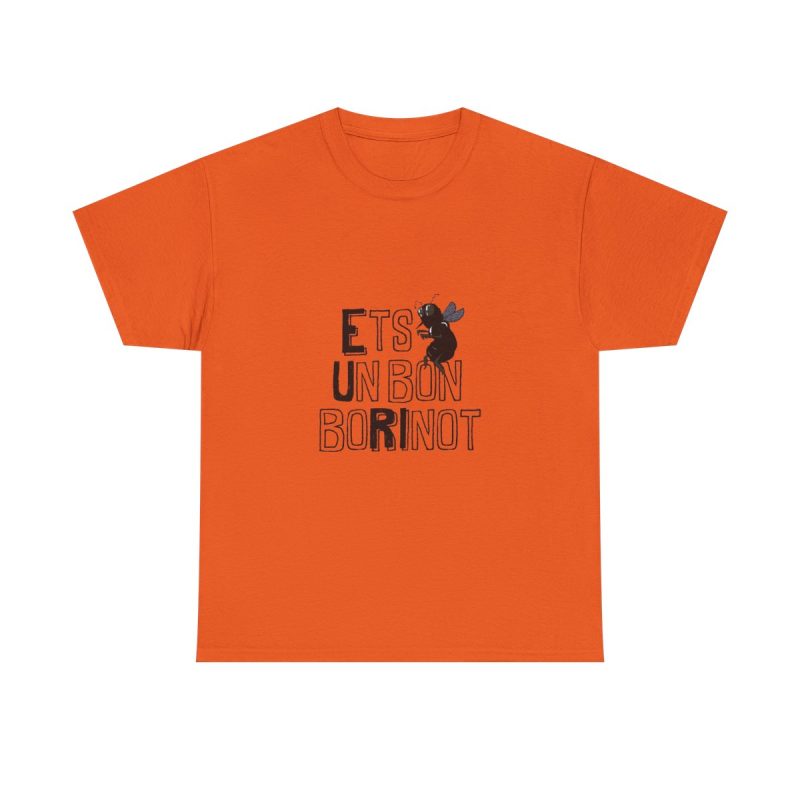 Naranja - Camiseta «Ets un bon borinot»