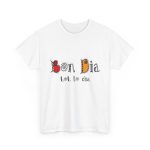 Blanco - Camiseta Bon dia tot lo dia Blanco - Camiseta Bon dia tot lo dia