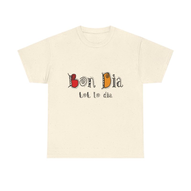 Natural - Camiseta Bon dia tot lo dia