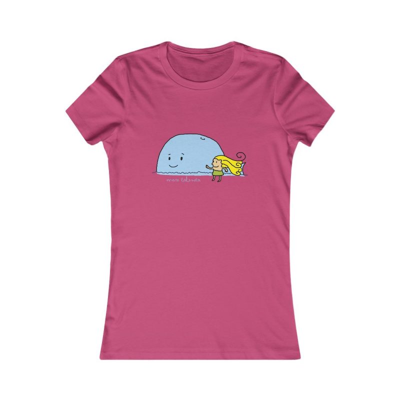 Camiseta mujer Favorite - Frambuesa - Camiseta «mare baleneta» Camiseta mujer Favorite - Frambuesa - Camiseta «mare baleneta»