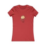 Camiseta mujer Favorite - Rojo - Camiseta «Cul…» Camiseta mujer Favorite - Rojo - Camiseta «Cul…»
