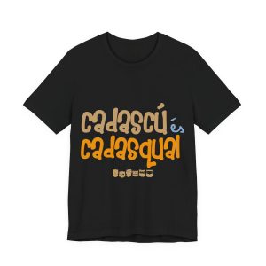 Camiseta jersey manga corta - Negro - Camiseta «Cadascú és cadasqual»