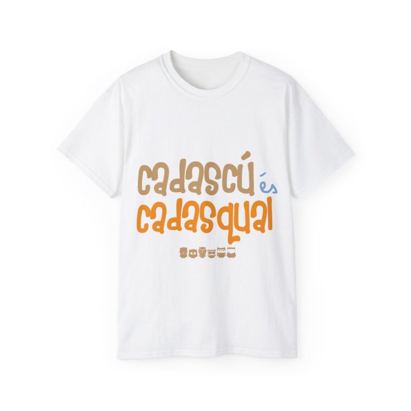 Camiseta ultra algodon - Blanco - Camiseta «Cadascú és cadasqual»