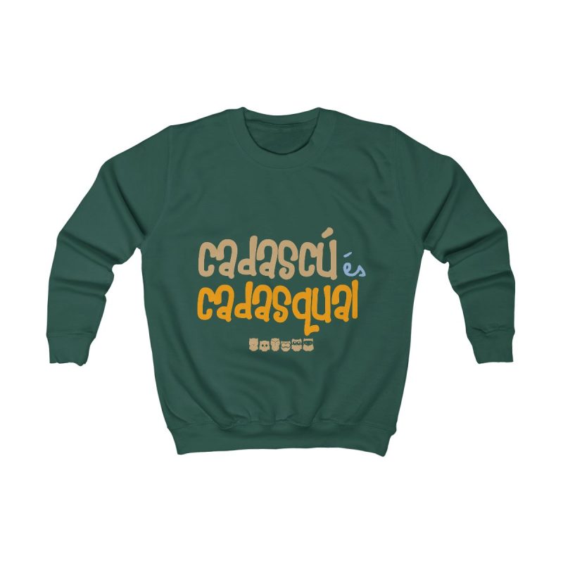 Sudadera infantil - Verde botella - Camiseta «Cadascú és cadasqual»