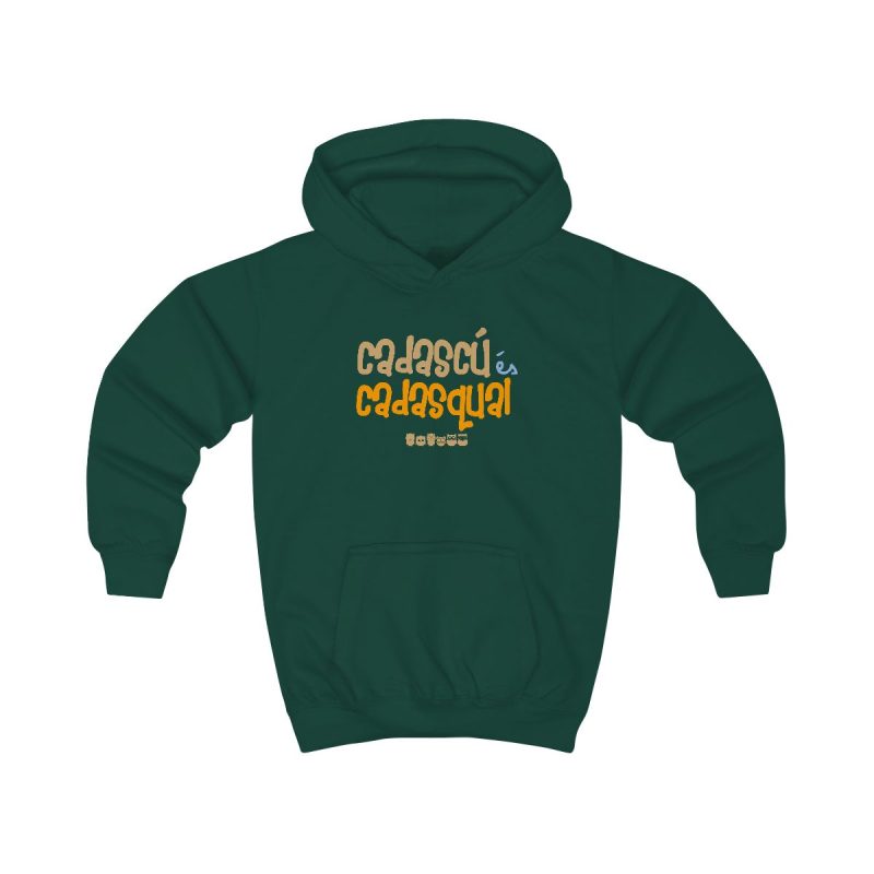 Sudadera con capucha infantil - Verde botella - Camiseta «Cadascú és cadasqual»