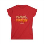 Camiseta mujer Softstyle - Rojo - Camiseta «Cadascú és cadasqual» Camiseta mujer Softstyle - Rojo - Camiseta «Cadascú és cadasqual»