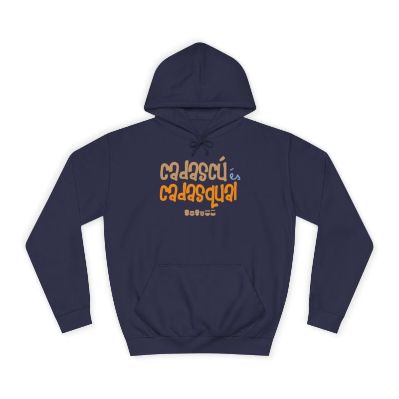 Sudadera universitaria - Azul marino Oxford - Camiseta «Cadascú és cadasqual»