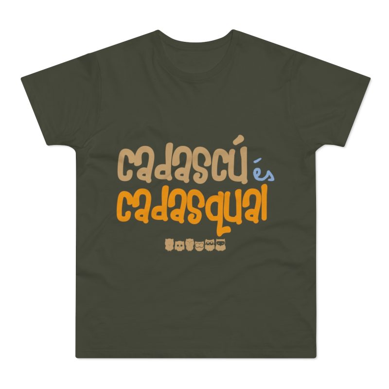 Camiseta hombre punto liso - Caqui urbano - Camiseta «Cadascú és cadasqual»