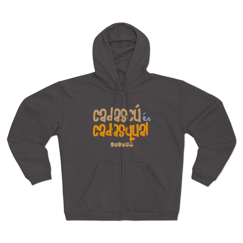 Sudadera capucha con cremallera premium - Antracita - Camiseta «Cadascú és cadasqual» Sudadera capucha con cremallera premium - Antracita - Camiseta «Cadascú és cadasqual»